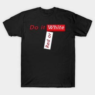 D it white T-Shirt